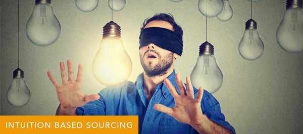 Intuition Based Sourcing
