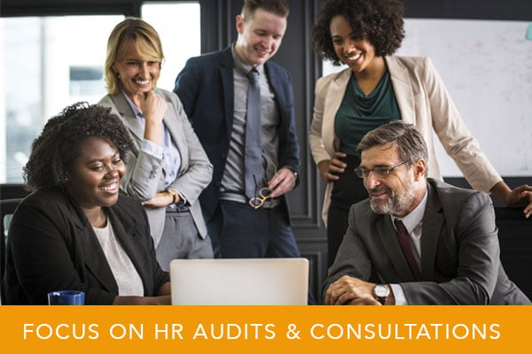 Focus on HR Audits & Consultations